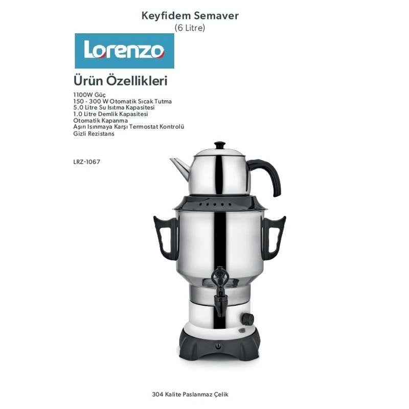 LORENZO KEYFİDEM 6 LT 1100W SEMAVER ÇAY MAKİNESİ